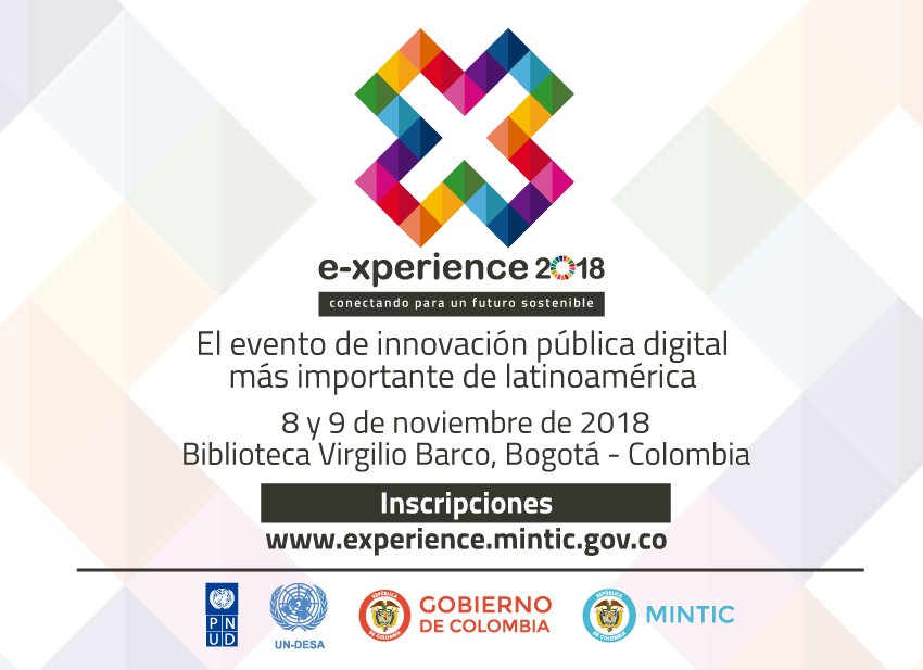 ANDigital_Col's tweet photo. 📣¿#SabíasQue @Ministerio_TIC realiza anualmente el #eXperience2018? Evento que propone dinamizar el ecosistema de innovación y promover la creación del valor público desde el Centro de Innovación Pública Digital. ¿Qué esperas? 📍8 y 9 de noviembre! 👉🏻 https://t.co/erI6mkfbF7 https://t.co/AC7FPSiZtO
