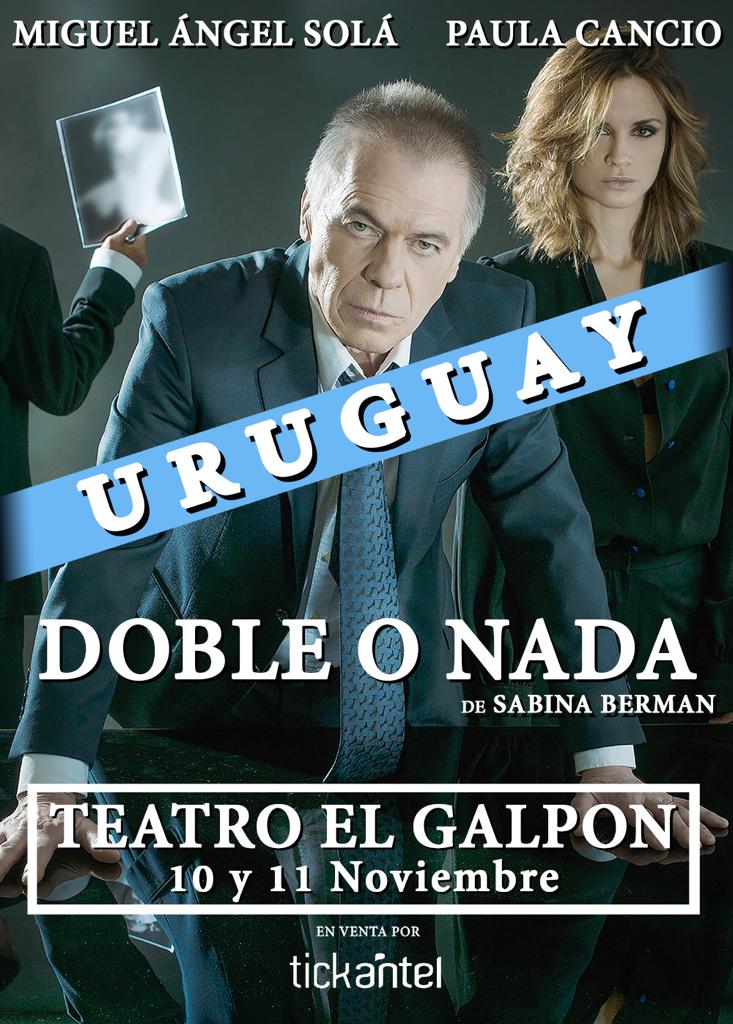 DobleONada17's tweet photo. ¡ATENCIÓN URUGUAY!
Muy pronto #MiguelAngelSola y @PaulaCancio3 llegan a uruguay con #DobleONada
En Noviembre en el Teatro El Galpón
Sábado 10/11
Domingo 11/11

Conseguí tus entradas en https://t.co/Hv4tlXsA1A 
o en boleteria del teatro https://t.co/AIK4VqUSOt