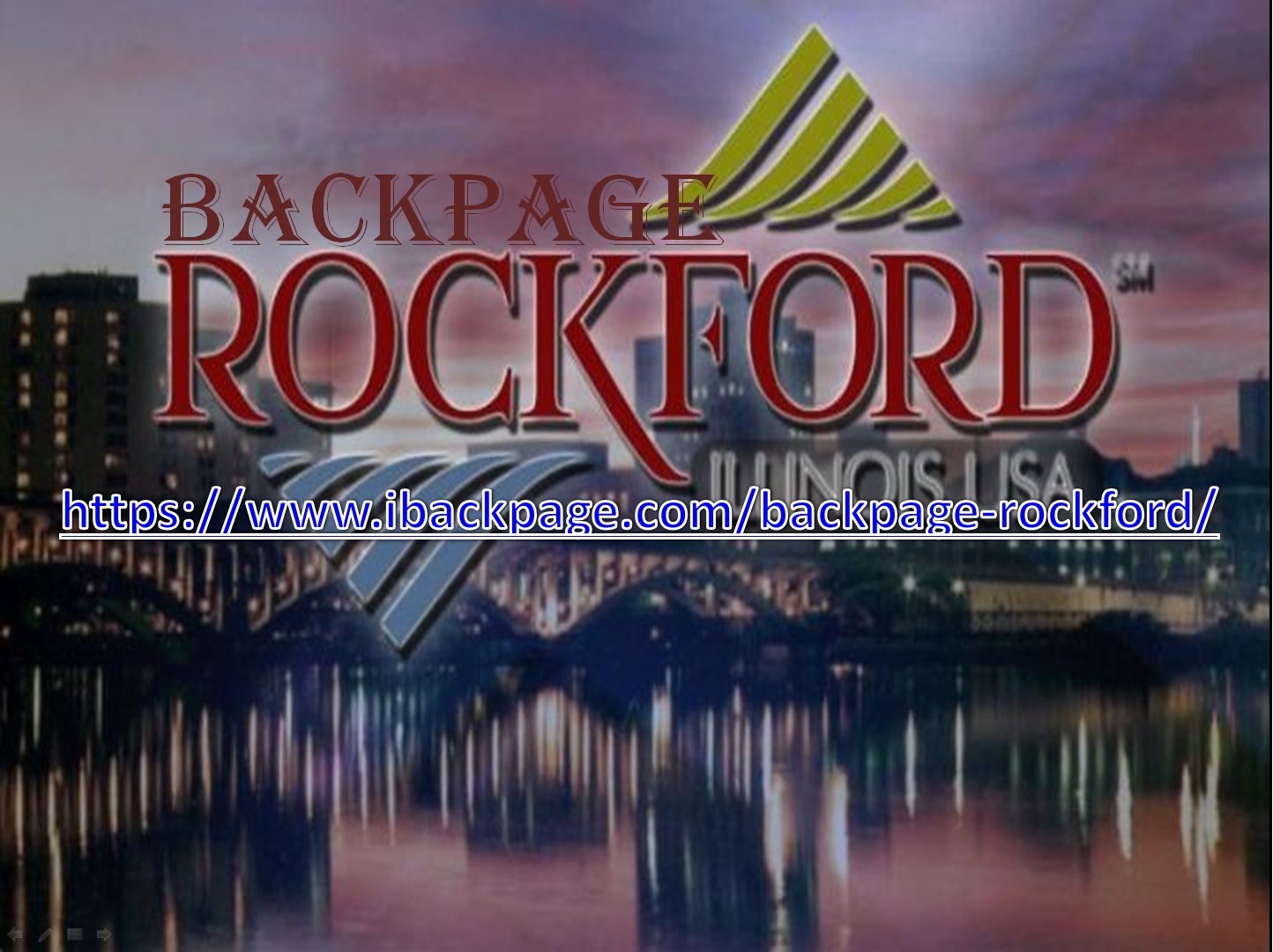 Backpage Rockford Site Similar to Backpage Alternative to Backpage If you a...