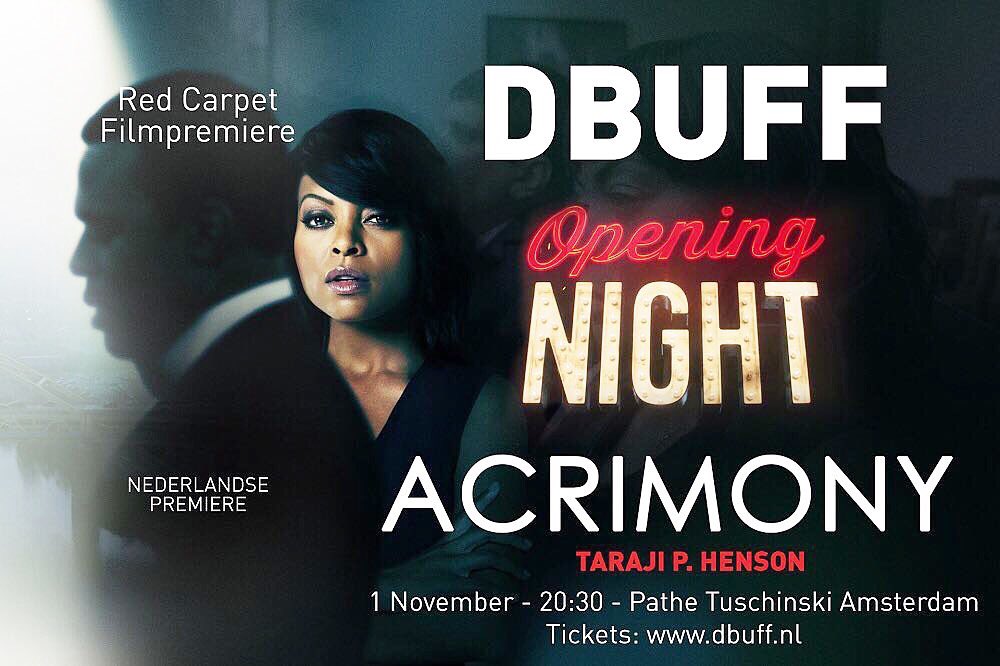 DBUFFOFFICIAL's tweet photo. MORGEN IS HET ZOVER! Opening Night van @dbuff.official #urbanfilmfestival 2018 met de film ACRIMONY starring @tarajiphenson! Wees snel en VIER MET ONS MEE: 5 JAAR Da Bounce Urban Film Festival! LINK IN BIO voor kaarten! #seeyouatdbuff #dabounceworld #filmfestival #amsterdam! https://t.co/L7lhBn8xDf