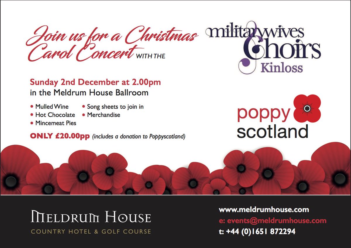 themeldrum's tweet photo. Our @poppyscotland Carol Concert event is back after the success of it last year.  Enjoy Christmas carols from @KMWChoir, mulled wine, mincemeat pies all in our Ballroom.  Book with Natalie on events@meldrumhouse.com https://t.co/JqR8SrkX2t