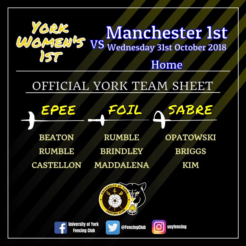 FencingClub's tweet photo. MATCHDAY 4: Women 1st team are at home today fencing against Manchester 1st at 5:30pm! Come down to the sports main hall to watch! #fencingfierce 🤺 #fencing #uniofyork #universityofyork #yorksport #epee #sabre #foil #teamnews https://t.co/SiH0VH8ggW