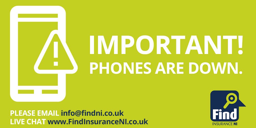FindInsuranceNI's tweet image. CUSTOMER NOTICE:
Our phone lines are down at the moment but you can still contact us at info@findni.co.uk or through live chat on our website FindInsuranceNI.co.uk

Apologies for any inconvenience. We will be back up ASAP.
Thank you