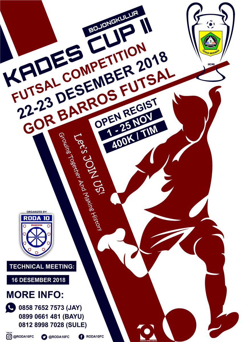 Roda10FC's tweet photo. Let's JOIN US! π
.
.
#KadesCupII #BojongKulur
##FutsalCompetition #2018
#GrowingTogetherAndMakingHistory
#R10 #BojongKulurPride https://t.co/GI6fB7BIt7