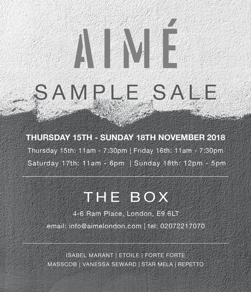 Save The Date - Aimé Sample Sale - mailchi.mp/aimelondon/sav… 
Join us for our sample sale - discounted items by Isabel Marant, Forte Forte, Masscob, Vanessa Seward and More. Contact us for more information.