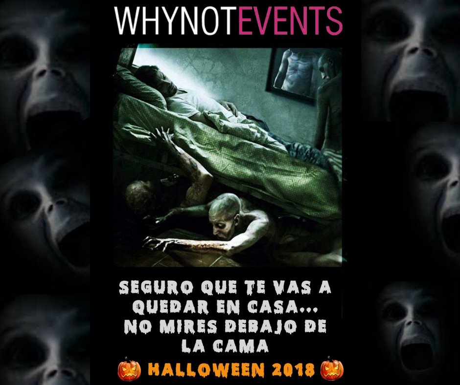 ¿Seguro que te vas a quedar en casa? No mires debajo de la cama... 🎃🦇🧛‍♀️🧟‍♂️ #Halloween2018 #Halloween #HappyHalloween #FelizHalloween