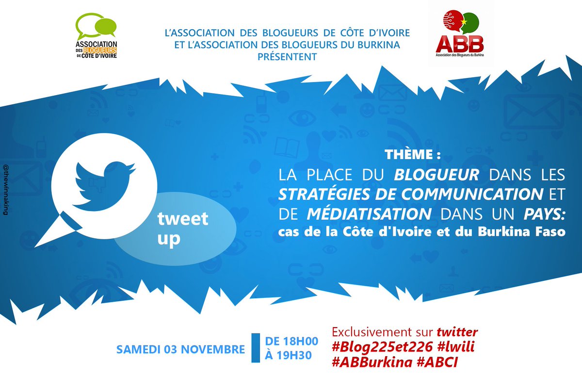 blogueurs225's tweet photo. Quelle est la place du blogueur dans les stratégies de communication et  de médiatisation dans un pays : cas de la Côte d'Ivoire et du Burkina avec @BlogueursBF 

Rendez-vous sur twitter le Samedi 3 Novembre 

#blog225et226 #ABCI #ABBurkina #lwili https://t.co/BjXudIx3tR