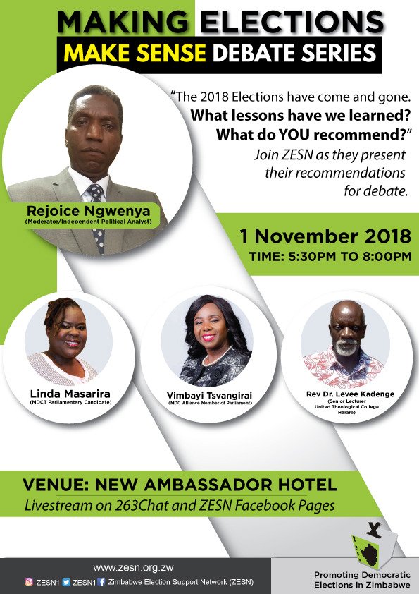 ZESN1's tweet photo. #MakingElectionsMakeSense (tomorrow) 1 November 2018 @NewAmbassador Hotel 17:30 to 20:00hrs @263Chat @kubatana @Isivunguzane @RindaiVava @WCOZIMBABWE @WiPSUZim @YetTrust @ElectionRoom @ellendingani https://t.co/giQTlrv8at