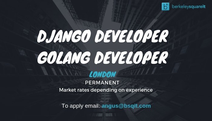 BSQTalent's tweet image. Our consultant Angus Rochford is looking for a #DjangoDeveloper & a #GoLangDeveloper in #London (Remote work available). Get in touch angus@bsqit.com if you're interested!
#django #golang #developer #programming #recruiting #WednesdayWisdom