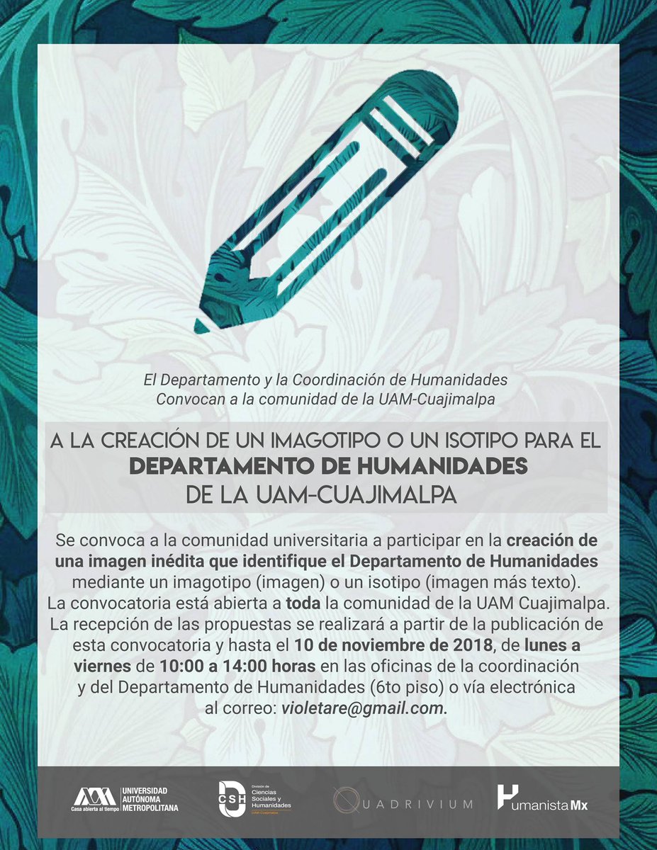 uamcuajimalpa's tweet image. #FelizMiércoles La #DCSH, #Quadrivium y #HumanistaMx, te invitan a participar en el diseño del logotipo para la Coordinación de Humanidades de tu UAMC. ¿Te animas? Pon manos a la obra porque la convocatoria cierra el 10 de noviembre. ¡Participa!