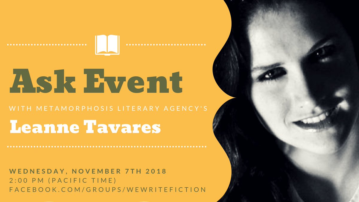 WeWriteFiction's tweet photo. The #WeWriteFiction Group is hosting an Ask Event with Literary Agent, @Leanne54Tavares at @MetamorphLitAg. Come join the free group on Facebook to participate in the live event on November 7!
https://t.co/dDOitBs9y3
#event #writerslife #writerscommunity https://t.co/lJBKxAa54d