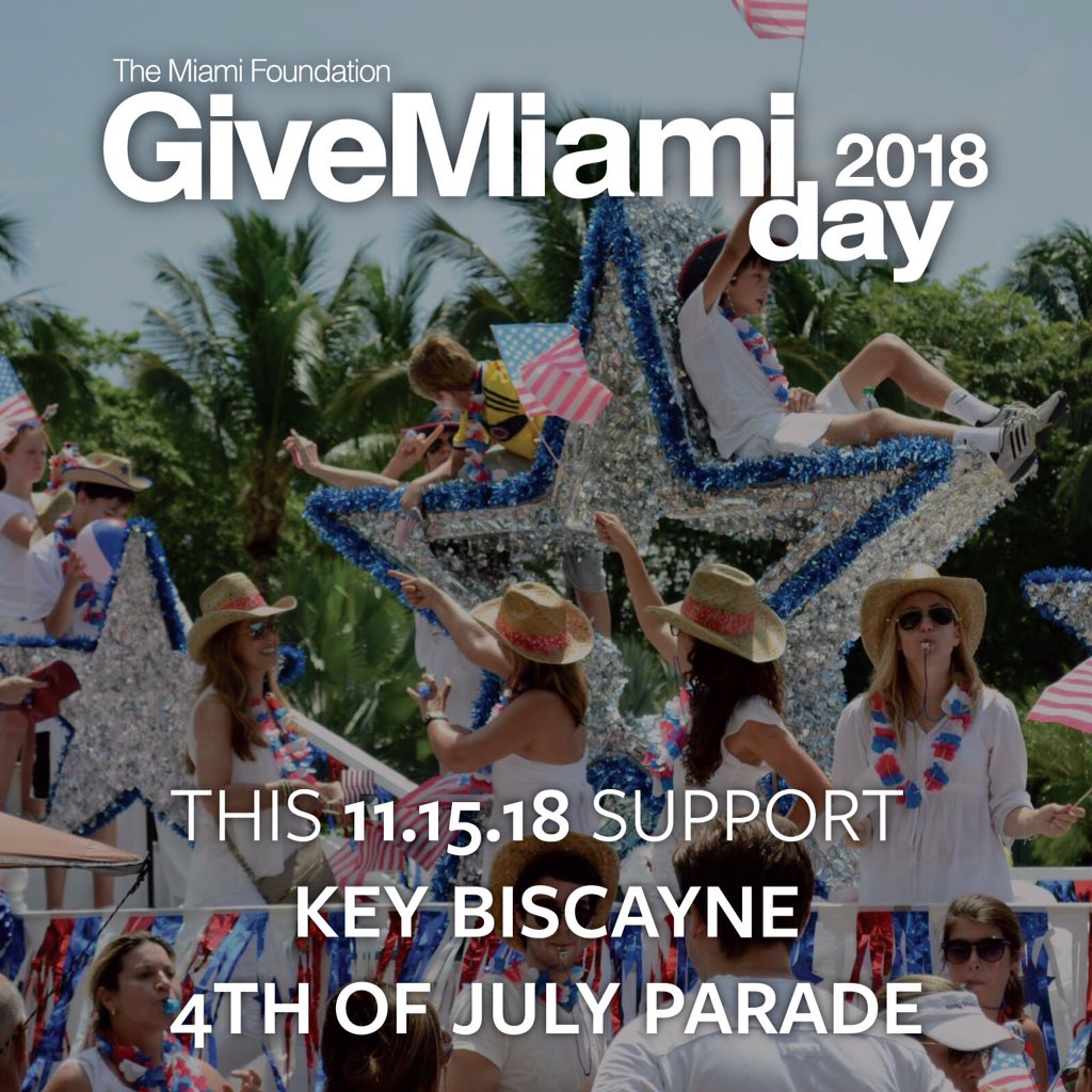 4thKeyBiscayne's tweet image. Save the Date! Give Miami Day is November 15th and we are participating! Your donation will help make our 60th Annual Key Biscayne 4th of July Parade the best one yet! 🎉🎈🇺🇸 #GiveMiamiDay