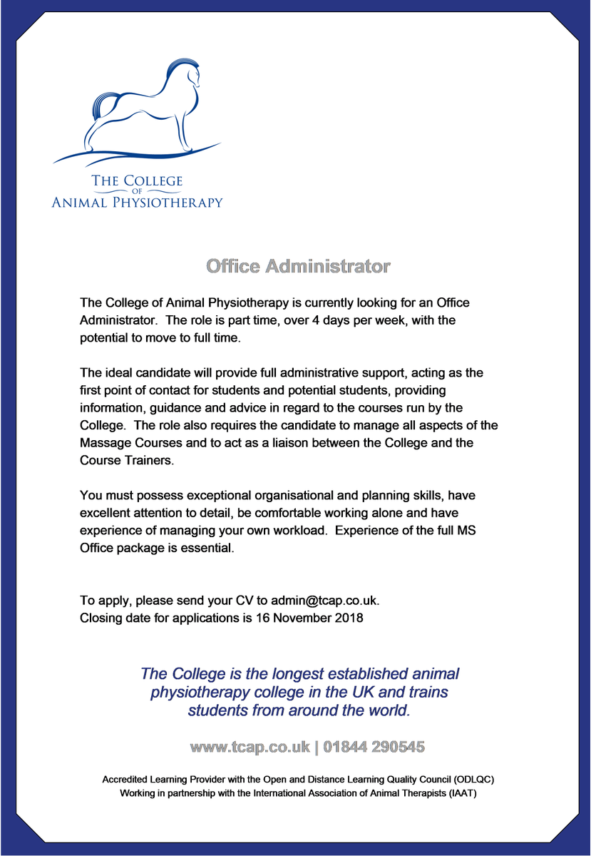TCAnimalphysio's tweet photo. We're recruiting!  Do you know an exceptional Office Administrator that would like to work for a small College in Bucks?  If so, get their CV over to us NOW! #animalphysio #recruiting #officeadmin #vacancy #bestjobintheworld https://t.co/rBEk6f2UrA