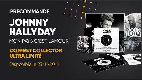 Fnac En Twitter Musique L Album Mon Pays C Est L Amour En Coffret Collector Ultra Limite De Johnny Hallyday Est Disponible En Precommande Juste Ici Il Sera Disponible Le 23 Novembre