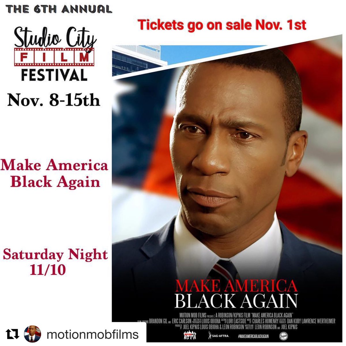 MotionMobFilms's tweet image. #makeamericablackagain Screening at the 6th annual #studiocityfilmfestival Saturday Nov. 10th @motionmobfilms