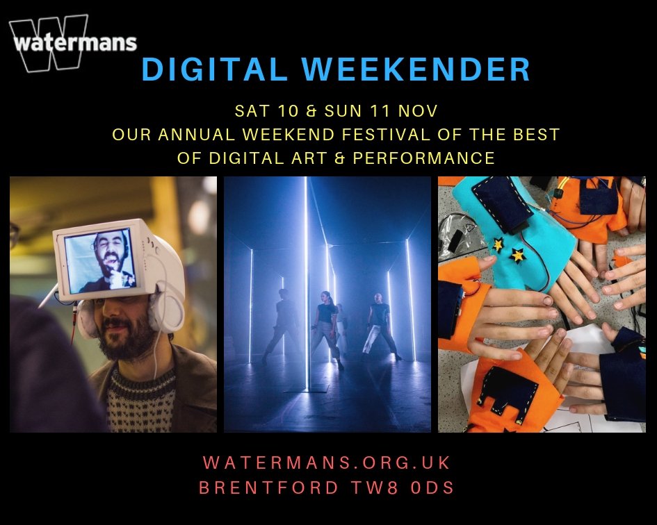 WatermansArts's tweet photo. #Brentford! Our annual #DigitalWeekender returns next weekend with lots of #free art, some great workshops and amazing immersive performance. It's 10 & 11 Nov, right on your doorstep! https://t.co/jXAAViwgSu