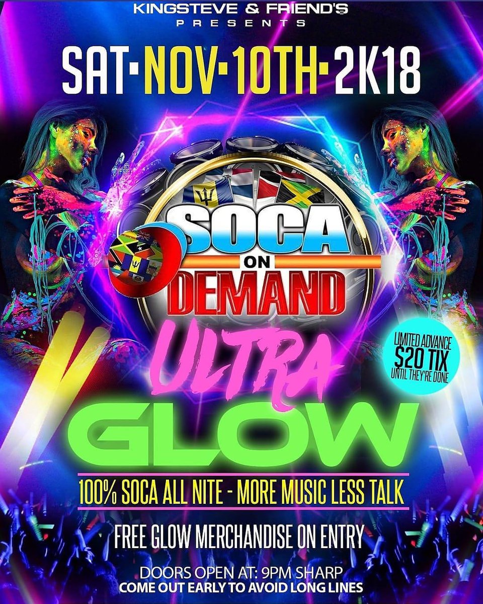KingSteve868's tweet photo. #SOCAONDEMAND is coming #saturdaynight #Nov. 10th #ultraglow
 #sod For tixs log on to:
https://t.co/fJwP9ExVfW https://t.co/oIn02DNlvT