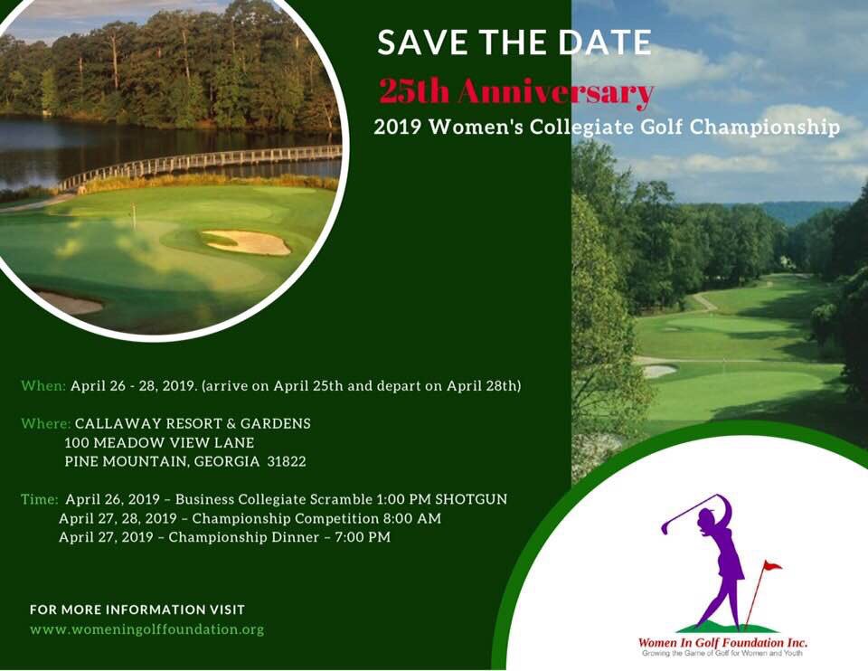 We are excited to host the 25th Women’s Collegiate Golf Championship - Silver Anniversary!!  Please plan on joining the celebration!!