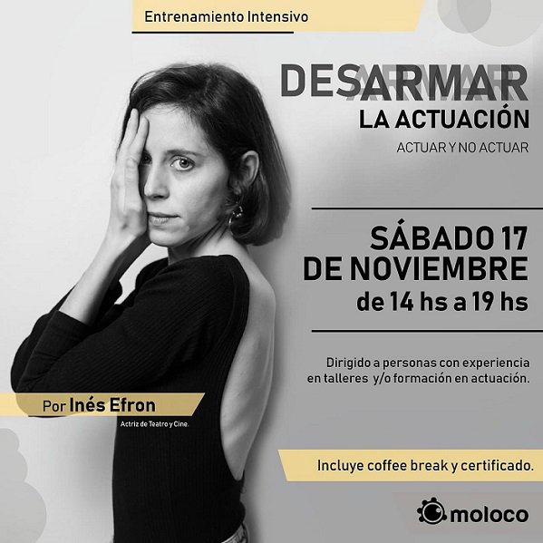 hellomoloco's tweet photo. NOVIEMBRE / ÚLTIMOS CUPOS! 
Entrenamiento intensivo de actuación x #InesEfron en #Rosario 
SÁBADO 17 DE NOVIEMBRE 
de 14 hs a 19 hs
Consultas e inscripciones 
info@moloco.com.ar 
o por aqui 👏
#actores #Cineytv #teatro #art #acting #actuacion 🎭🎬 https://t.co/nnHmTp1TIA
