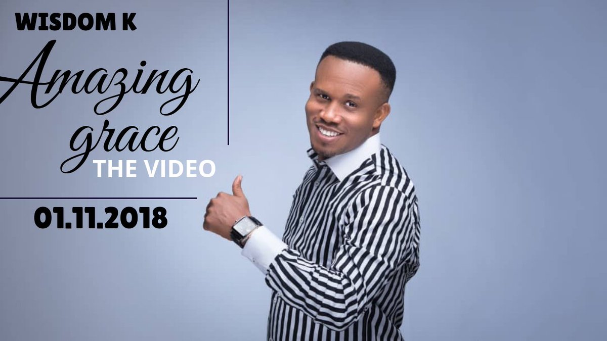 Wisdomkorgbara's tweet photo. Hello Friends, 
It's with so much joy I announce to you that THE VIDEO for AMAZING GRACE will be dropping tomorrow.... 
I'm so Happy and I'm sure you are too.... 
Stay glued to this Space and Enjoy Every Bit of It
#amazinggrace
#thevideo
#wisdomk https://t.co/1oOTXvUG6y