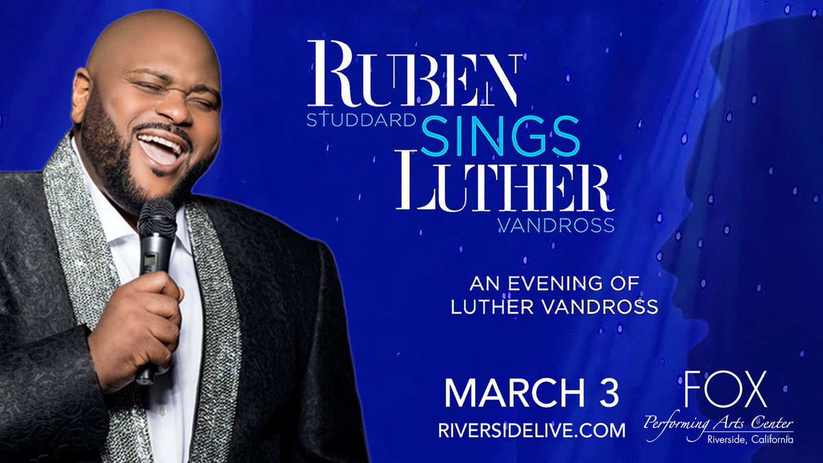 FoxRiverside's tweet photo. PRESALE — Ruben Sings Luther ft. @RubenStuddard at Fox PAC on March 3rd! Use Live Nation Presale code VOCALS until Thursday at 10PM: https://t.co/APxdmfjHVp https://t.co/8fkmJZxO6Q