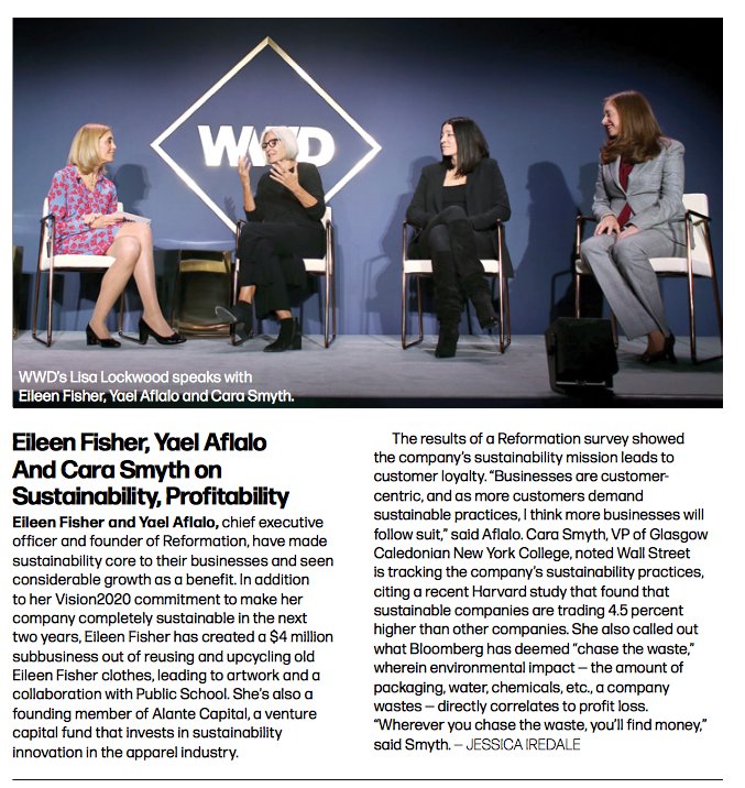Excited to see our investor and Chief Advisor, <a href="/EILEENFISHERNY/">EILEEN FISHER</a> talking sustainability and Alante Capital with @reformationx's Yael Aflalo and Glasgow Caledonian New York College's Cara Smyth at <a href="/wwd/">WWD</a>'s 2018 CEO Summit! #sustainablefashion