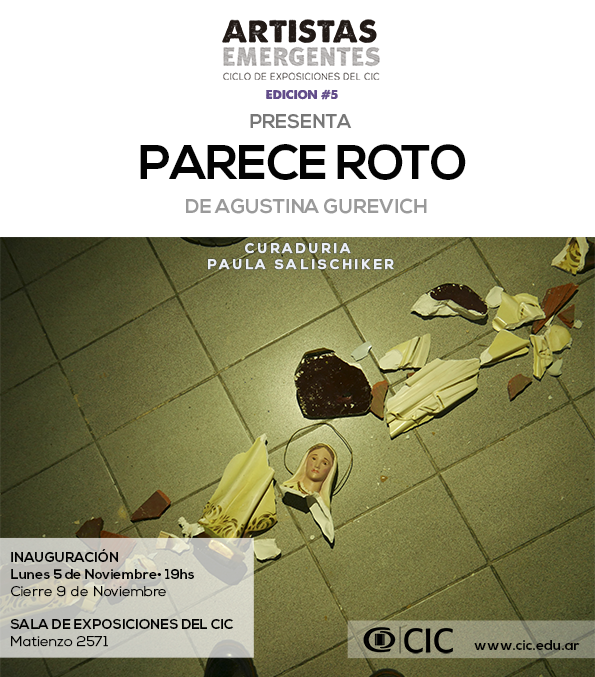 CuraduriaCIC's tweet photo. "PARECE ROTO" de Agustina Gurevich con Curaduría de Paula Salischiker PRÓXIMA EXPOSICIÓN EN LA #SALADEEXPOSICIONESCIC
Ciclo Artistas Emergentes #5. @infocic https://t.co/Hkv1zHGCnE