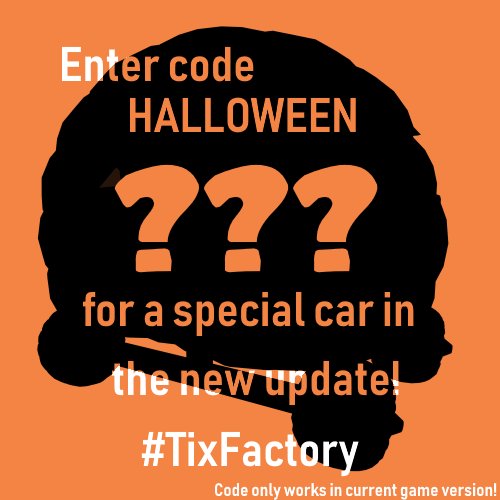 Fros Studio On Twitter A New Code For Tix Factory Tycoon Is Out Enter Code Halloween In Tix Factory Tycoon To Unlock A Special Car Code Can Only Be Used For The - codes for robux factory tycoon