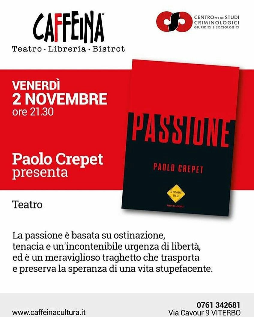 Venerdì 2 novembre 
 #teatrocaffeina  
#mondocaffeina #passione #paolocrepet #ostinazione #liberta #speranza #teatro #caffeina #teatrocaffeina #eventi #eventiviterbo #viterbo #igersviterbo #igersitalia #csc #criminologipuntocom