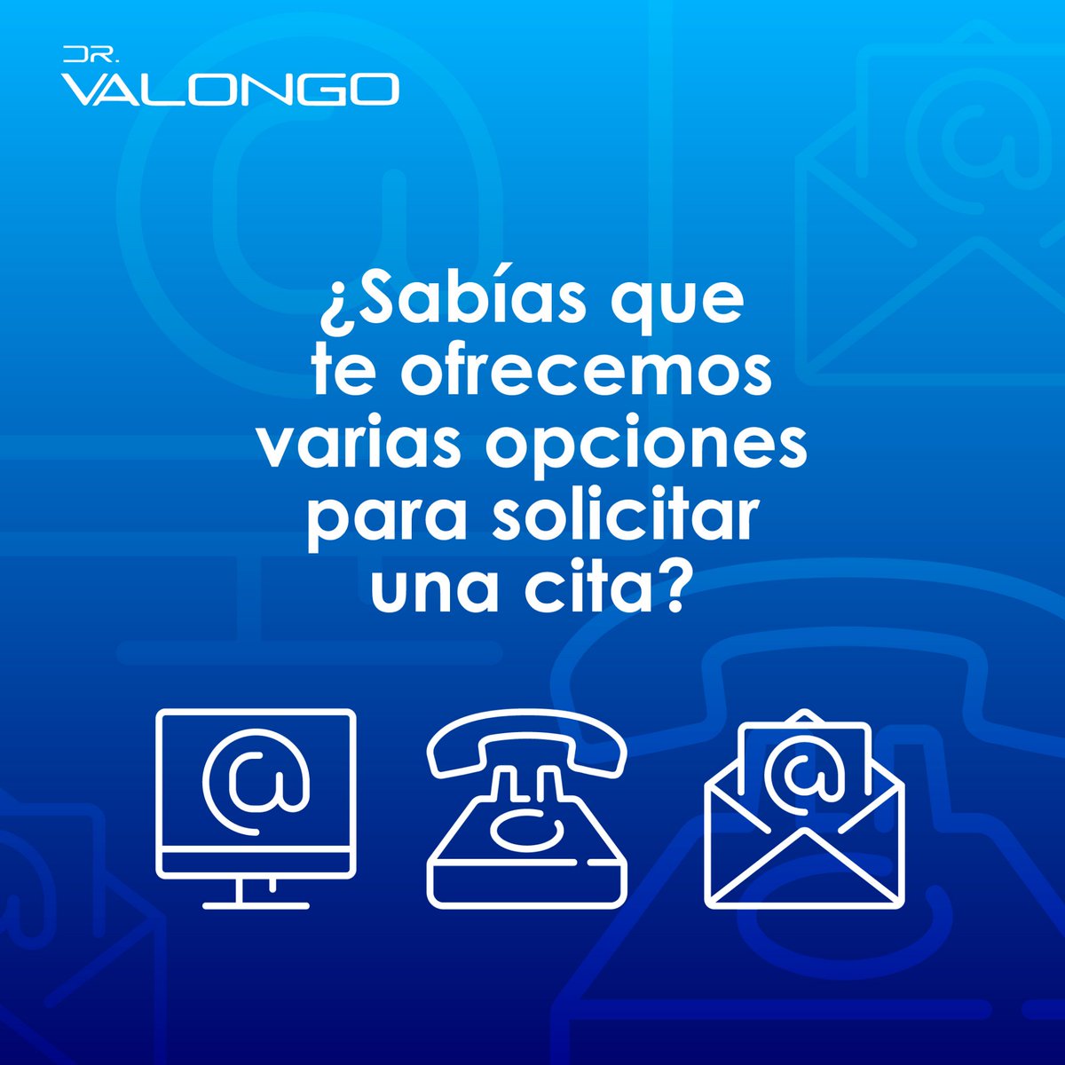 Para hacer tu cita con nosotros puedes:
-Ingresar a drvalongo.com y hacer tu solicitud online.
-Llamarnos a través del 0212.949.6302/6330.
-Enviarnos un email a gastone.valongo@gmail.com con todos tus datos.
¡Estamos para servirte!