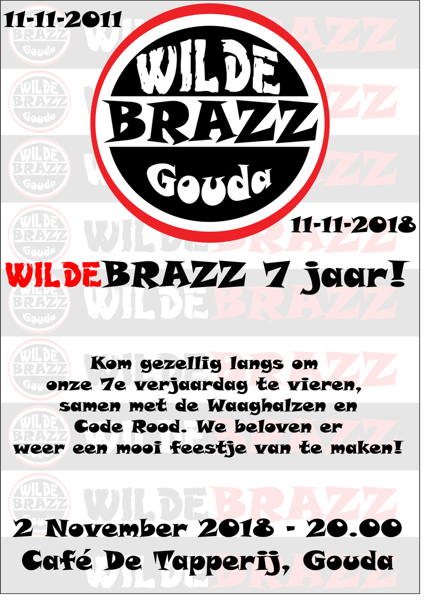WildeBRAZZ's tweet photo. Morgenavond is het alweer zover:
Het traditionele verjaardagsfeest van @WildeBRAZZ in @TapperijGouda. 
Vrijdagavond 2 november maken we er weer een feestje van samen met onze muziekvrienden van @WaaghalzenGouda en Code ROOD.
We hebben er zin in, zien we je dan? Toegang is gratis! https://t.co/88bOr1mKfb
