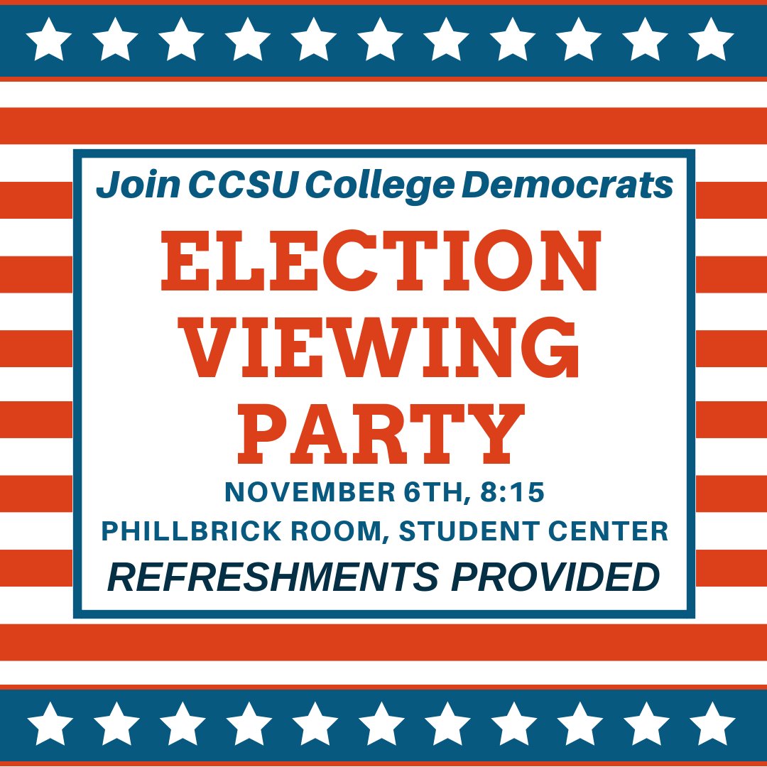 Join ccsu dems for a viewing party of the midterm election results. All political affiliations are invited. Refreshments will be served.