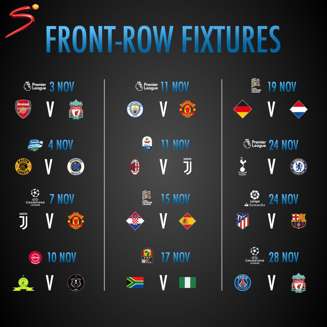 SuperSportTV's tweet photo. What is your standout match in our November fixtures?
⚽️🌍💥 
#SSFootball https://t.co/X9tTVy0Kdn