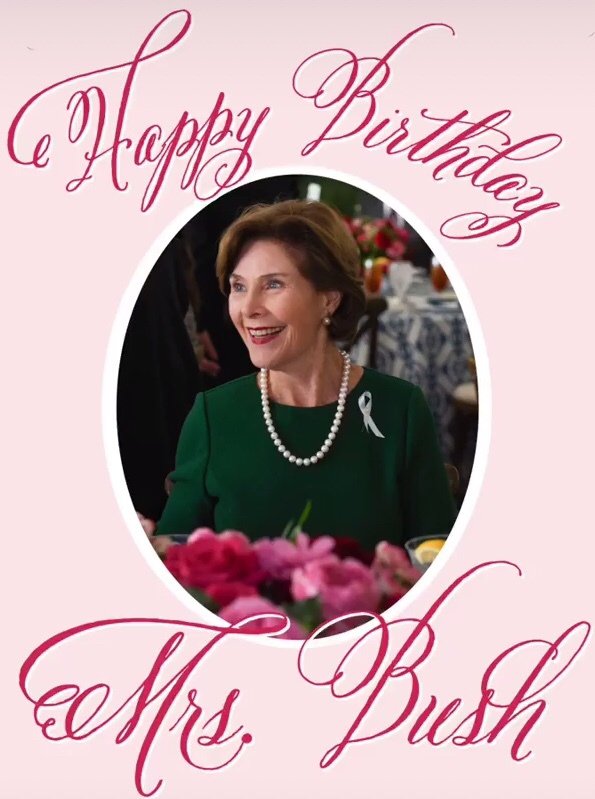 Happy Birthday Laura Bush  