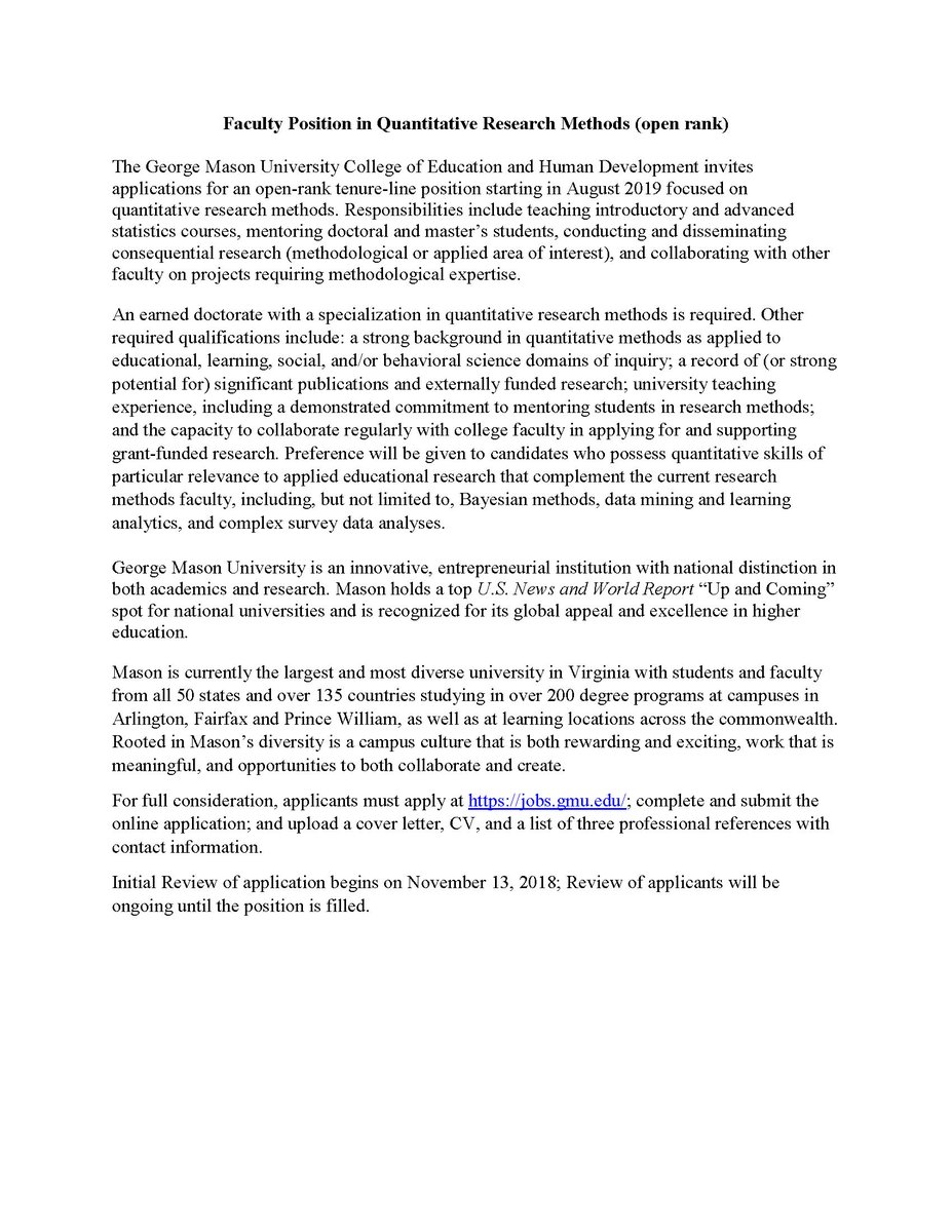 JOB: The George Mason University College of Education and Human Development invites applications for an open-rank tenure-line position starting in August 2019 focused on #quantitative research methods. To learn more, check out the flyer. Good luck to those who apply!