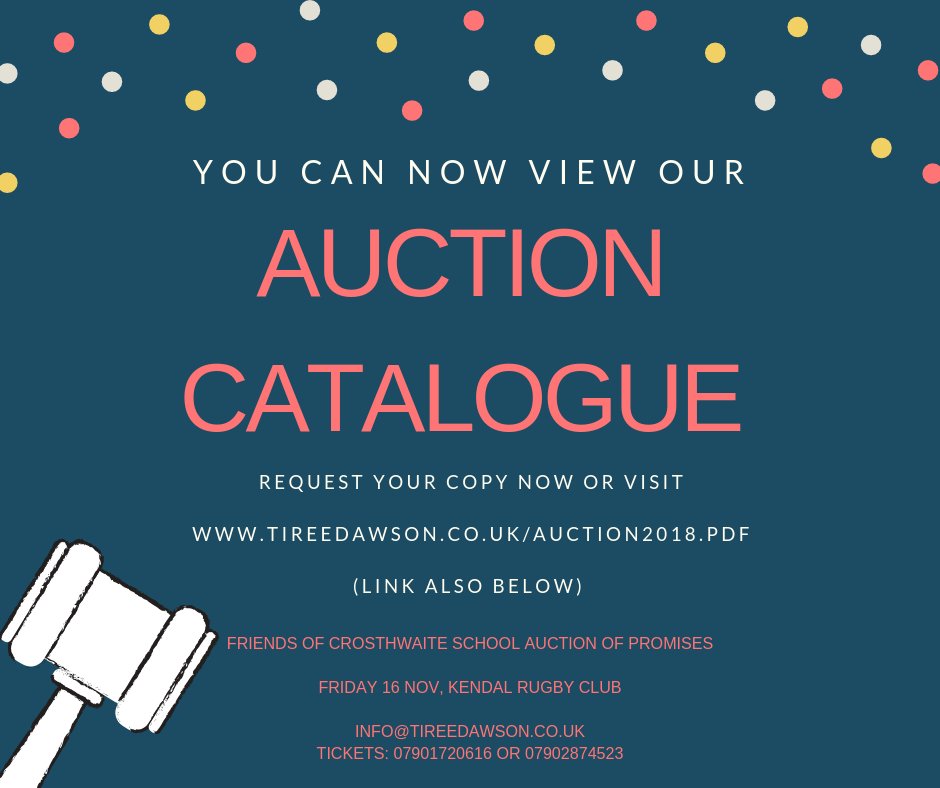 Auction of Promises Catalogues are now ready! Request a paper copy or view and download at tireedawson.co.uk/auction2018.pdf