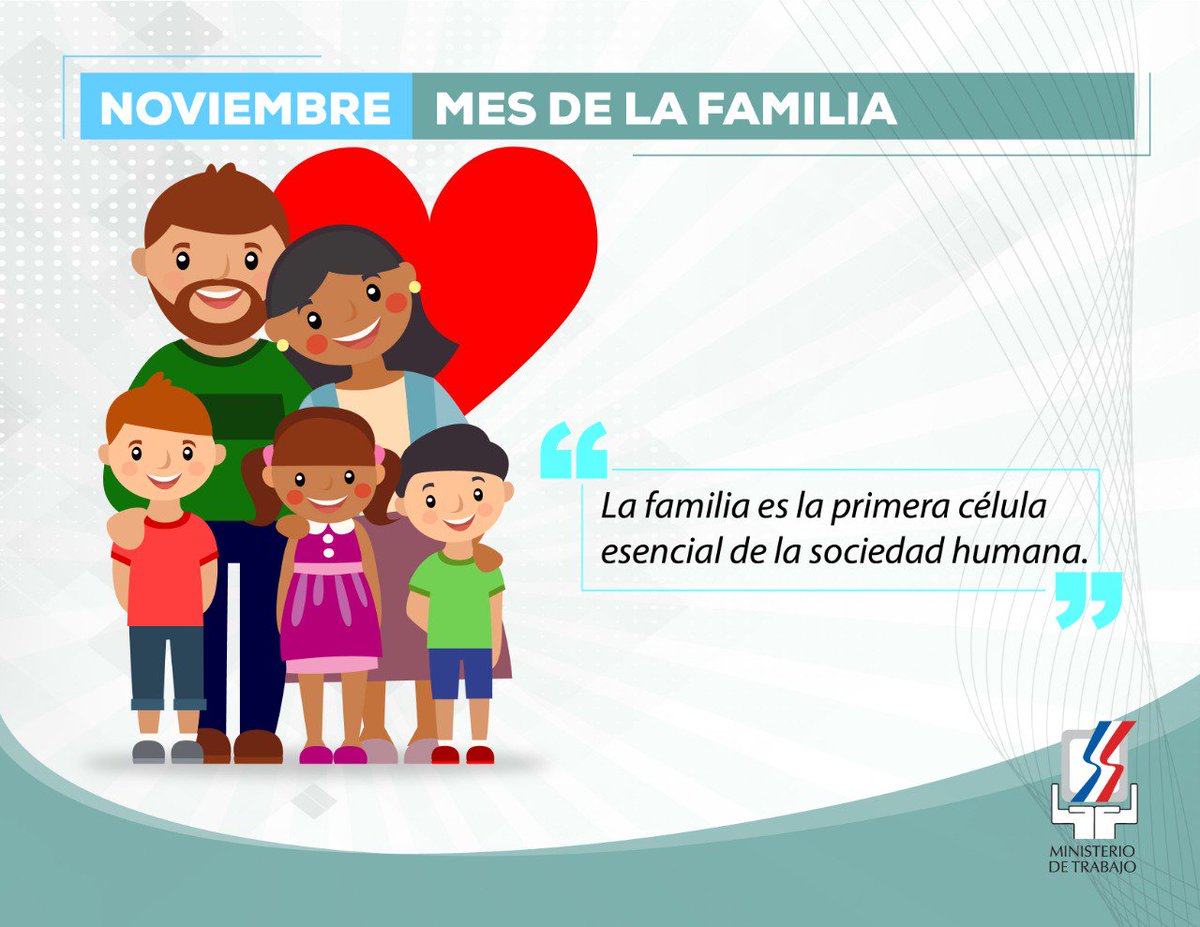 Ministerio de Trabajo 🇩🇴 on Twitter: "#Noviembre #MesDeLaFamilia "La  familia es el núcleo de la sociedad".… "