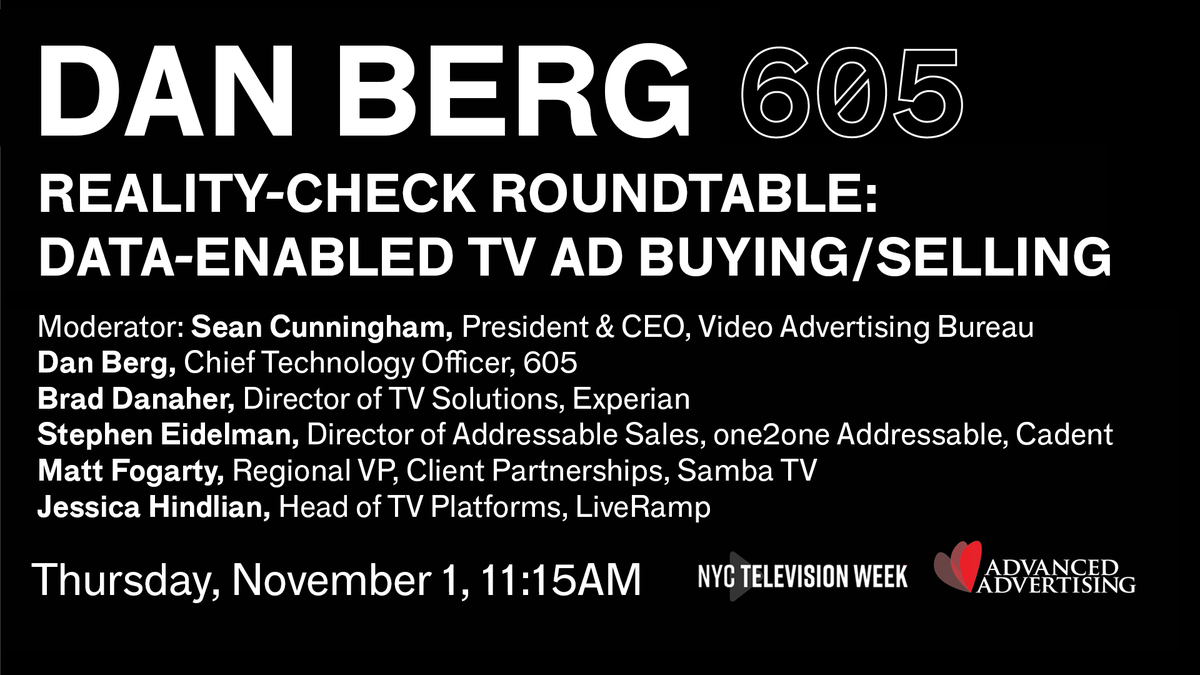 605Data's tweet photo. Today, at @NYCTVWK’s #AdvancedTVAds, #605data’s Dan Berg will discuss the latest developments in and expectations from data-enabled TV advertising. https://t.co/jDNrtZjhCQ https://t.co/7MR0cLjbwP