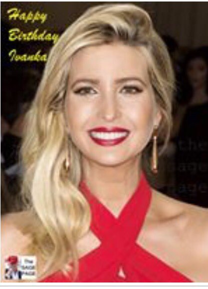 Happy Birthday To Ivanka Trump.
Wish you a wonderful life ahead. 