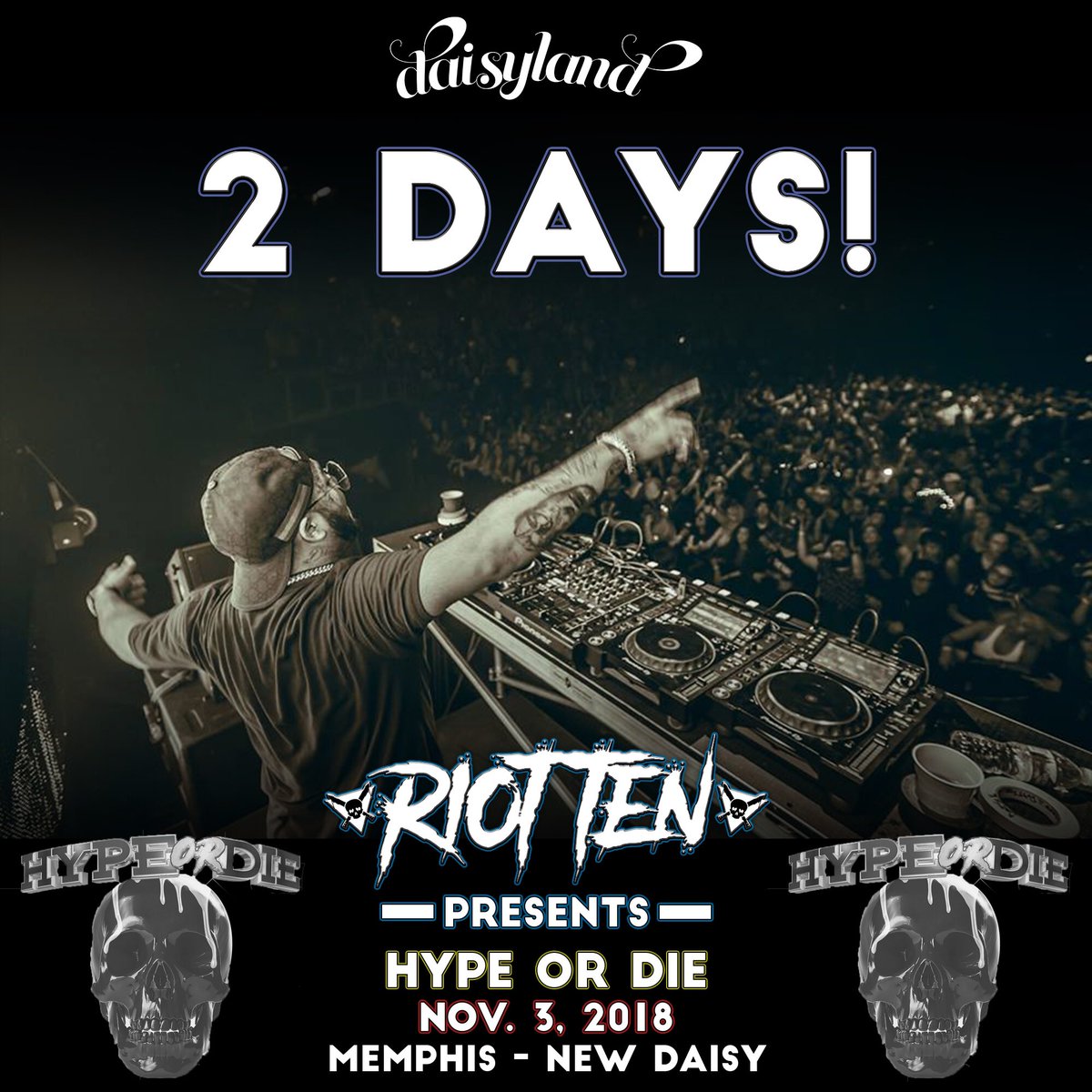 2 days until <a href="/RiotTenMusic/">RIOT TEN</a> throws down at Daisyland! Get your tickets NOW at NewDaisy.com 🎉 #DaisylandMemphis