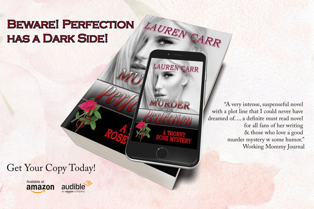 Get Your Copy Today! When Murphy goes missing, Thorny Rose detectives must peel back the layers of Natalie Stepford's flawless life &amp; brutal murder to find a killer. #Excerpt #mystery #Romance #suspense #crimefiction #thriller #ebook #audio #IARTG #ASMSG buff.ly/2FwdpIK
