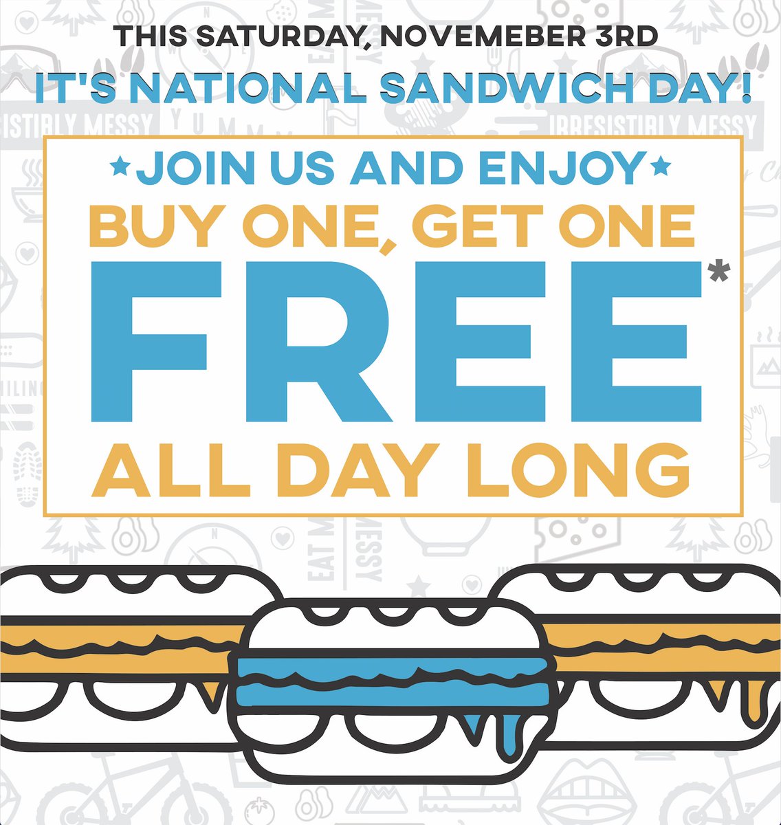HAPPY NATIONAL SANDWICH DAY! 💚🤪 Join us this Nov. 3rd and enjoy Buy One, Get One FREE!