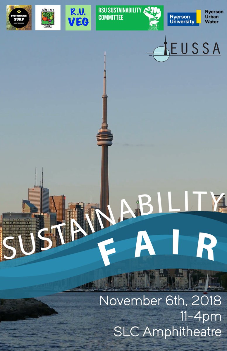 eussaryerson's tweet photo. It's happening again! Join EUSSA on Tuesday, November 6th for our annual Sustainability Fair. Guests this year include @rsustainability @goodfoodcentre @RYSURP @RyeSU @microbehub @RUvegans and @RyUrbanWater with a special guest attendee! https://t.co/CqSJtO6OaM
