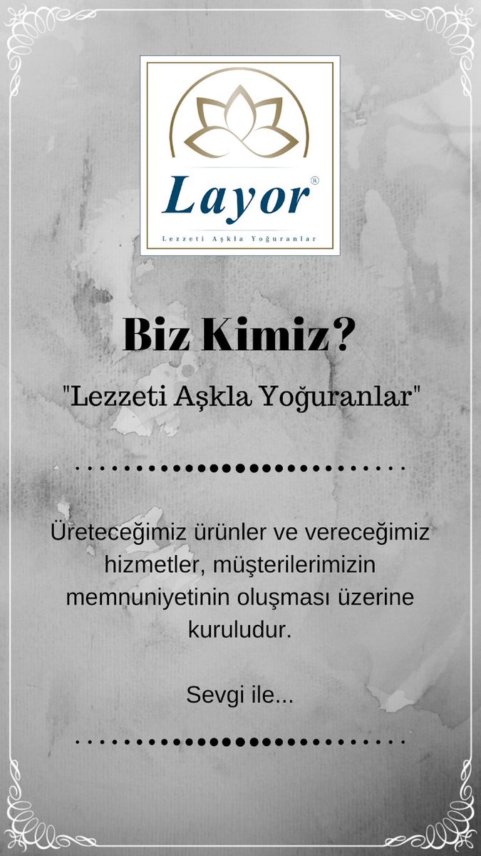 Biz Kimiz? #layorfood #layorcomtr