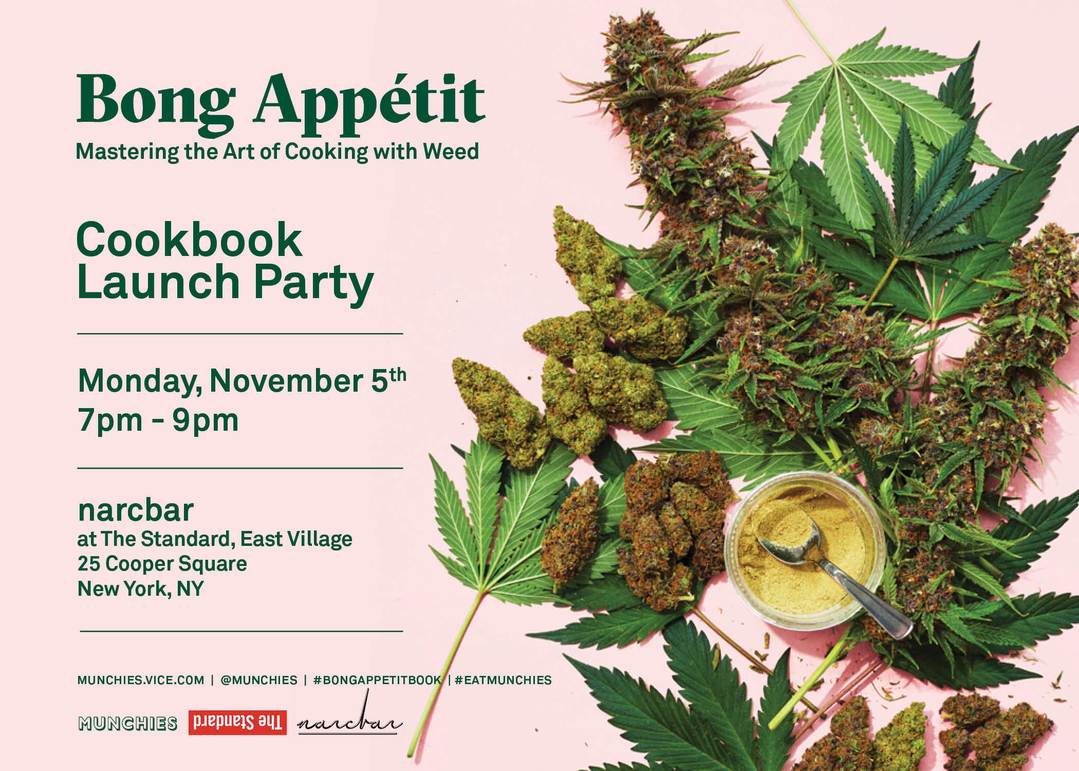 MUNCHIES on Twitter: "NYC: Join us for an evening of great food and good fun at the Bong Appétit Cookbook Launch 11/5, 7P @ narcbar, brought to you by @munchies and @