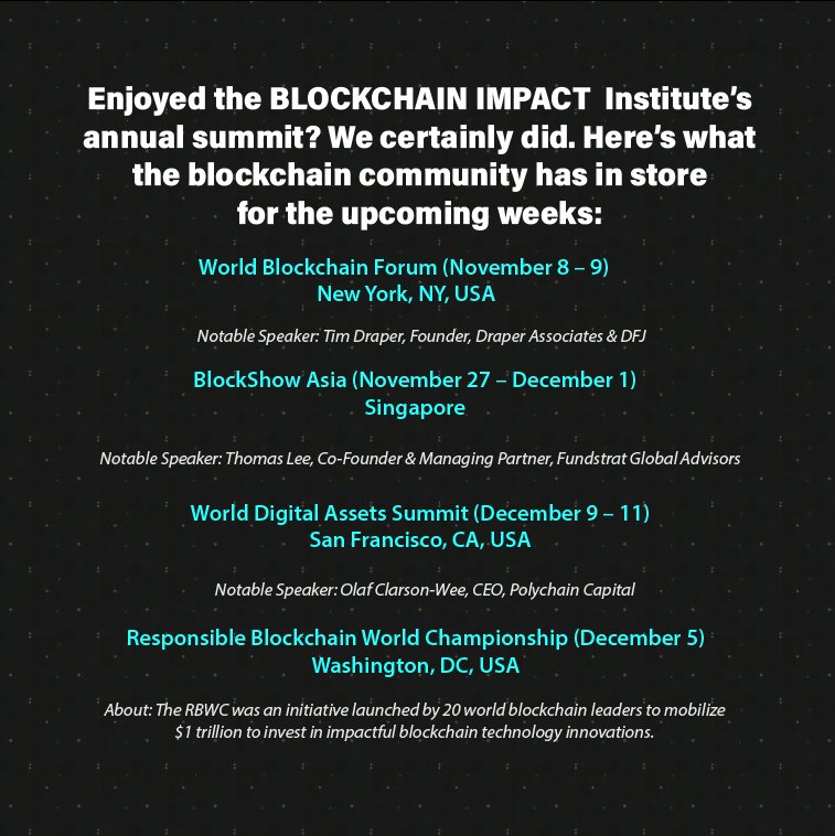 Enjoyed the #BLOCKCHAINIMPACT Institute’s annual #summit? We certainly did. Here’s what the #blockchain community has in store for the #upcoming weeks -> 
#technology #auto #insurance #vancouver #entrepreneurs