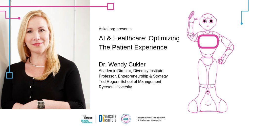 TorontoMetDI's tweet photo. Attending the @askaiorg “AI  &amp; Healthcare” event  @tophat next Thur? @CukierWendy will be on the panel speaking about how AI can optimize the patient experience and what this means for employees and #futureskills @TRSMRyersonU https://t.co/ZJHFtmQBUy