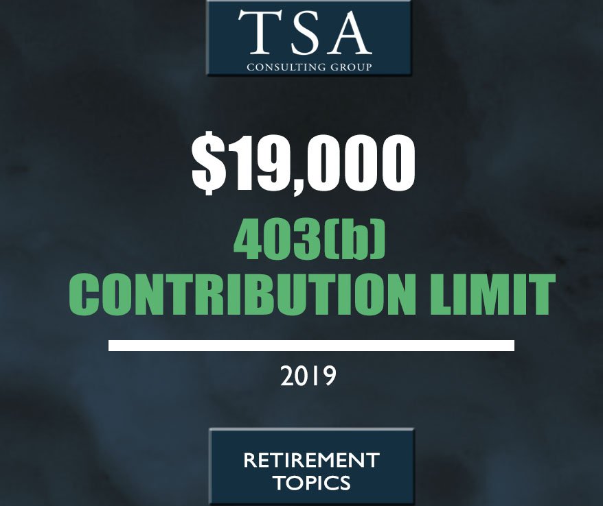 TSACG's tweet photo. TSACG is excited to announce that the IRS has released 2019 limit information. 
#403b #financialplanning #457b #retirementplan #TSACG https://t.co/0DtPuR9BCR