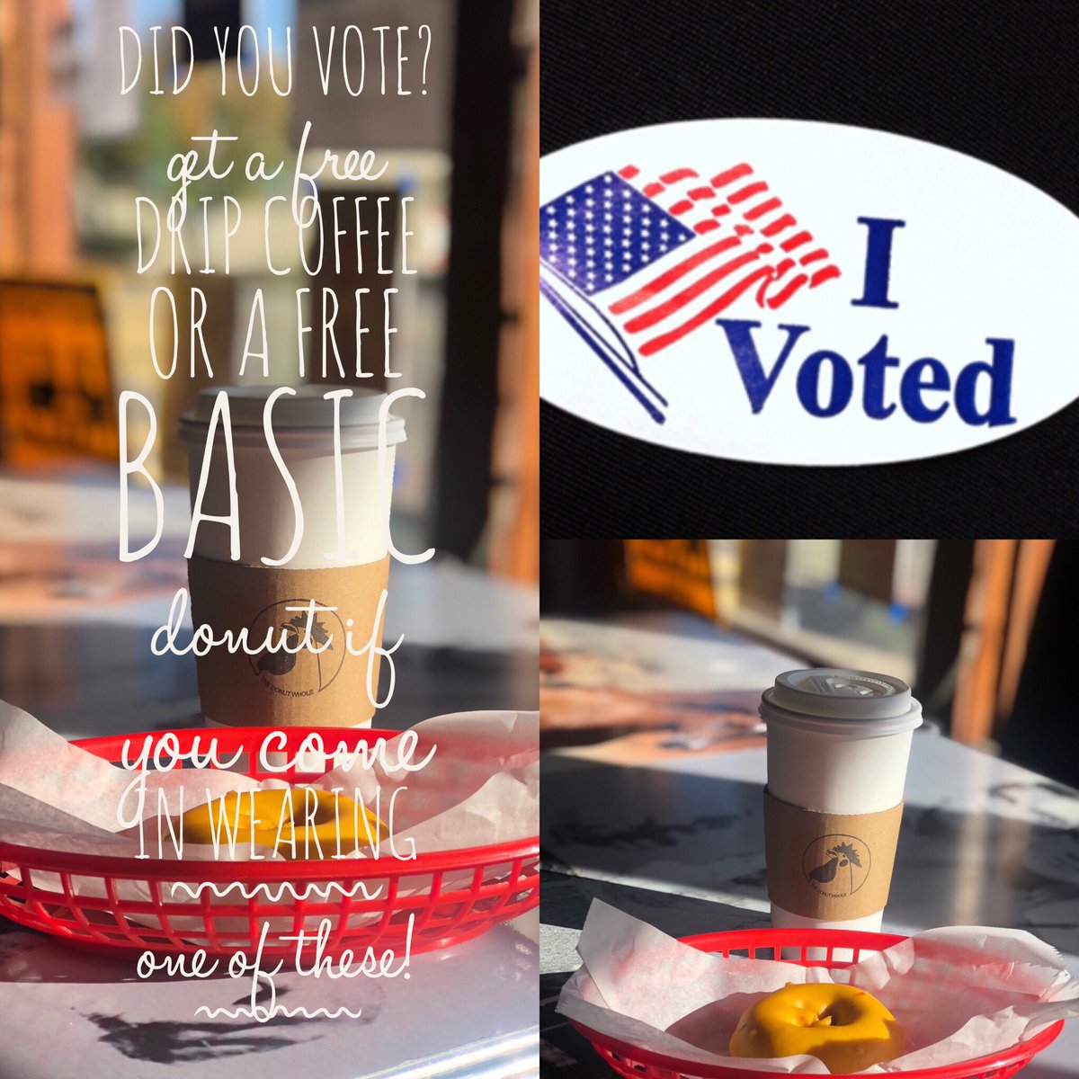 Did you vote? Come in with your “I Voted” sticker and get a free Basic Donut or a free Drip Coffee? 🍩 ☕️ 🇺🇸