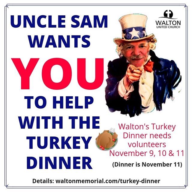WaltonMemorial's tweet photo. Uncle Sam wants YOU to help with the Turkey Dinner!! The men's club is looking for volunteers to help on November 9, 10 and/or 11th! Sign up online (scroll to the bottom) https://t.co/c17Oc2hMzi
#WaltonUC #WaltonTurkeyDinner #Bronte #Oakville #unitedc… https://t.co/BZlaY9OP0Z https://t.co/OThp4vE7gH